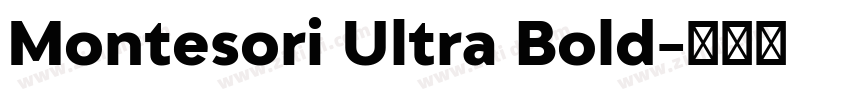 Montesori Ultra Bold字体转换